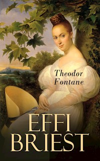 EFFI BRIEST - Theodor Fontane - E-Book