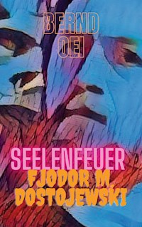 Seelenfeuer - Bernd Oei - E-Book