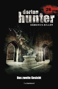 Dorian Hunter 26 - Das zweite Gesicht - Ernst Vlcek - E-Book