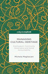 Managing Cultural Heritage - M. Magliacani - E-Book