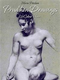 Prud'hon: Drawings 85 Colour Plates - Maria Peitcheva - E-Book