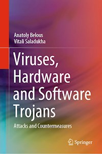 Viruses, Hardware and Software Trojans - Anatoly Belous - E-Book