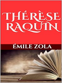 Therese Raquin - Émile Zola - E-Book