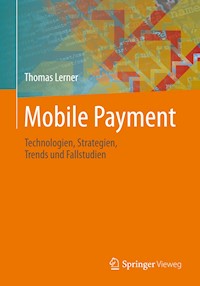 Mobile Payment - Thomas Lerner - E-Book