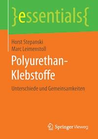 Polyurethan-Klebstoffe - Horst Stepanski - E-Book
