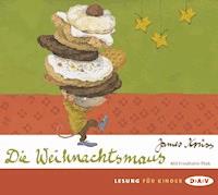 Die Weihnachtsmaus - James Krüss - Hörbuch