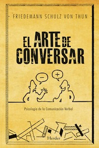 El arte de conversar - Friedemann Schulz von Thun - E-Book