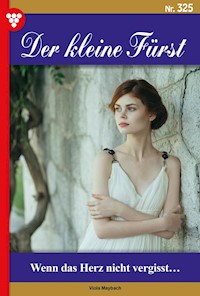 Wenn das Herz nicht vergisst… - Viola Maybach - E-Book