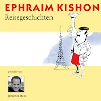 Reisegeschichten - Ephraim Kishon - Hörbuch