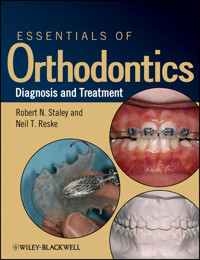Essentials of Orthodontics - Robert N. Staley - E-Book