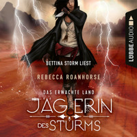 Jägerin des Sturms - Das erwachte Land (Ungekürzt) - Rebecca Roanhorse - Hörbuch