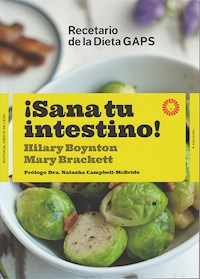 ¡Sana tu intestino! - Hilary Boynton - E-Book