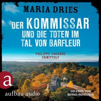 Der Kommissar und die Toten im Tal von Barfleur - Kommissar Philippe Lagarde, Band 13 (Ungekürzt) - Maria Dries - Hörbuch