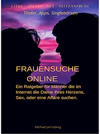 Frauensuche online - Michael Jarmsberg - E-Book