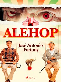 Alehop - José Antonio Fortuny - E-Book