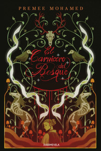El carnicero del bosque - Premee Mohamed - E-Book