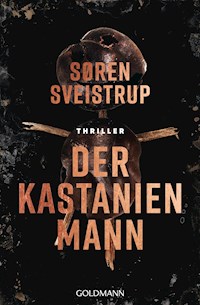 Der Kastanienmann - Søren Sveistrup - E-Book