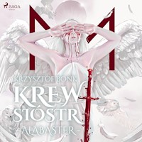 Krew Sióstr. Alabaster VII - Krzysztof Bonk - Hörbuch