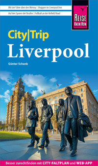 Reise Know-How CityTrip Liverpool - Günter Schenk - E-Book