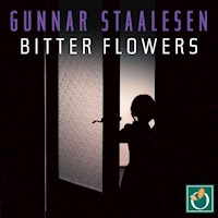 Bitter Flowers - Gunnar Staalesen - Hörbuch
