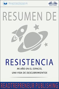 Resumen De Resistencia - Readtrepreneur Publishing - E-Book