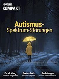 Spektrum Kompakt - Autismus-Spektrum-Störungen -  - E-Book
