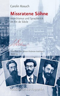 Missratene Söhne - Carolin Kosuch - E-Book