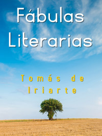Fábulas Literarias - Tomás De Iriarte - E-Book