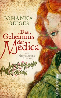 Das Geheimnis der Medica - Johanna Geiges - E-Book