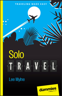 Solo Travel For Dummies - Lee Mylne - E-Book