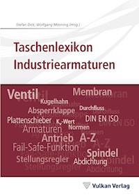 Taschenlexikon Industriearmaturen - - E-Book