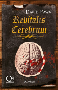 Revitalis Cerebrum - David Pawn - E-Book