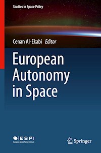 European Autonomy in Space -  - E-Book