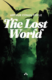 The Lost World - Arthur Conan Doyle - E-Book