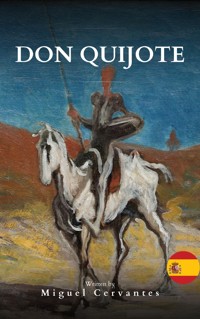 Don Quijote - Miguel de Cervantes - E-Book