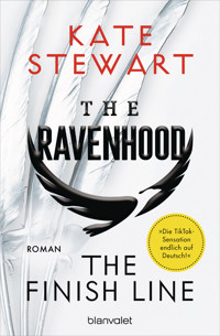 The Ravenhood - The Finish Line - Kate Stewart - E-Book