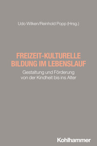 Freizeit-kulturelle Bildung im Lebenslauf -  - E-Book