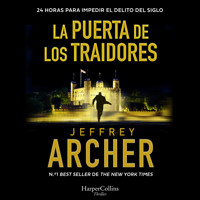 La Puerta de los Traidores - Jeffrey Archer - Hörbuch