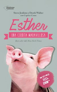 Esther, una cerdita maravillosa - Steve Jenkins - E-Book