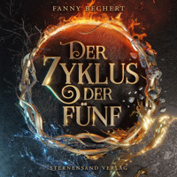 Der Zyklus der Fünf - Fanny Bechert - Hörbuch