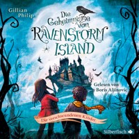 Die Geheimnisse von Ravenstorm Island  1: Die verschwundenen Kinder - Gillian Philip - Hörbuch