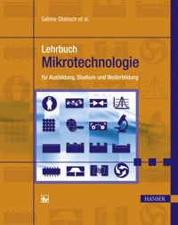 Lehrbuch Mikrotechnologie -  - E-Book
