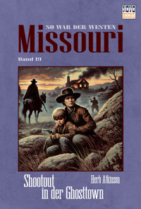 Shootout in der Ghosttown - Herb Atkinson - E-Book