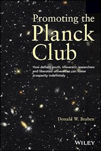 Promoting the Planck Club - Donald W. Braben - E-Book
