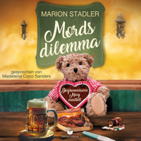 Mordsdilemma - Marion Stadler - Hörbuch