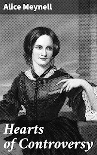 Hearts of Controversy - Alice Meynell - E-Book