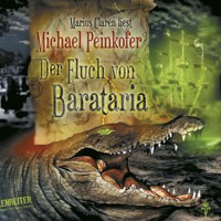 Der Fluch von Barataria - Michael Peinkofer - Hörbuch