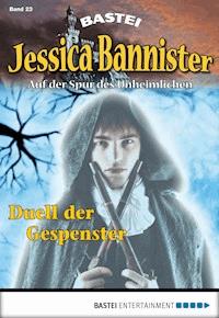 Jessica Bannister - Folge 023 - Janet Farell - E-Book