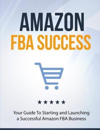Amazon FBA succes guide. - Jaquelien Papenhuijzen - E-Book
