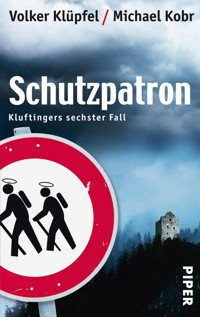 Schutzpatron - Volker Klüpfel - E-Book